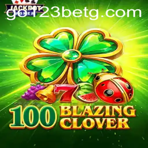 Unveiling 100BlazingClover: A Comprehensive Guide to the Exciting New Game