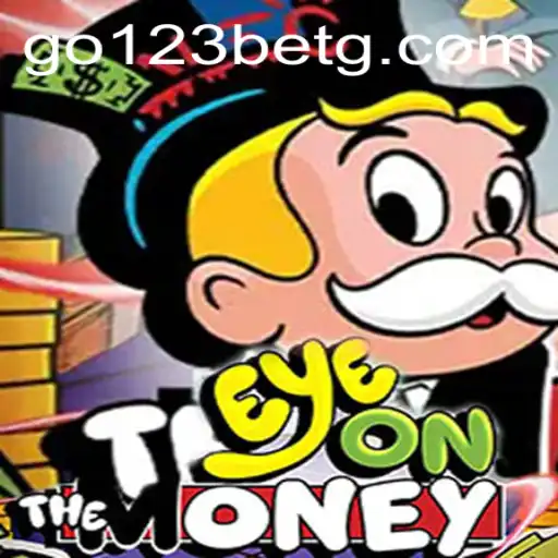 EyeOnTheMoney Game: A Thrilling Experience with Strategic Play